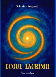 Octavian Sergentu-Ecoul lacrimii